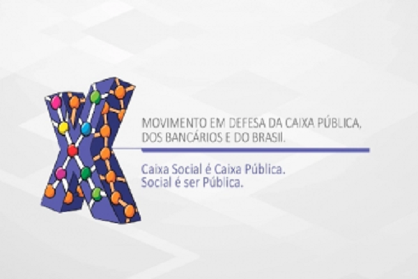 Fenae lança movimento “Caixa Social é Caixa Pública. Social é ser Pública”