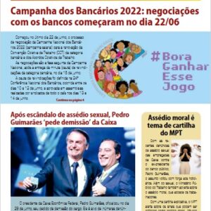 Leia mais sobre o artigo Folha Sindical 401: Campanha dos Bancários 2022 – negociações com os bancos começaram no dia 22/06