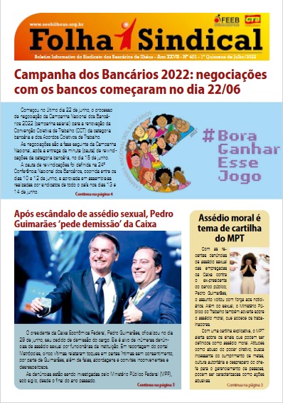 Leia mais sobre o artigo Folha Sindical 401: Campanha dos Bancários 2022 – negociações com os bancos começaram no dia 22/06