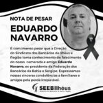 Bancários lamentam morte do dirigente Eduardo Navarro