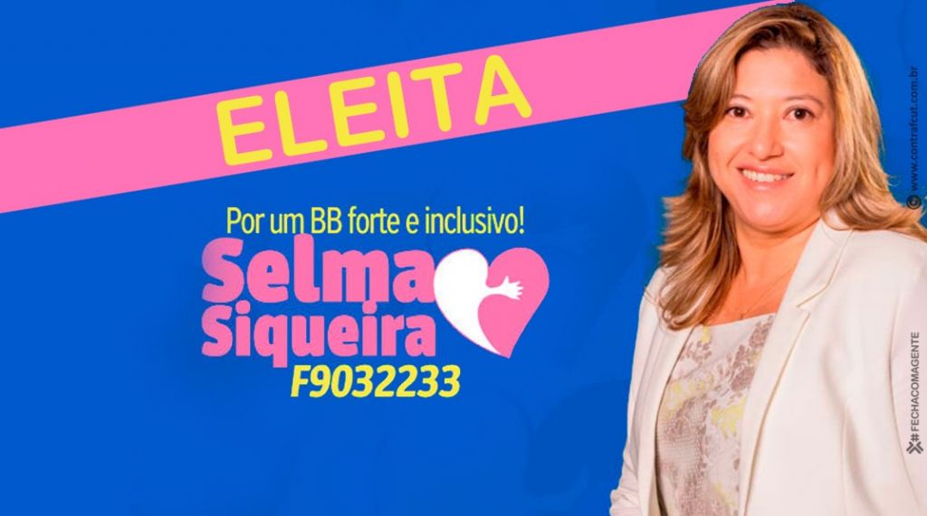 Leia mais sobre o artigo BB: Selma Siqueira é eleita representante dos funcionários no CA