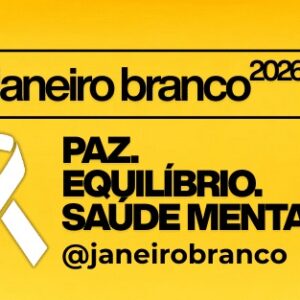 Leia mais sobre o artigo Cuidar da saúde mental é tarefa diária
