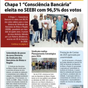 Leia mais sobre o artigo Folha Sindical 419: Chapa 1 “Consciência Bancária” eleita no SEEBI com 96,5% dos votos