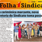 Folha Sindical 420: Em cerimônia marcante, Diretoria do Sindicato toma posse