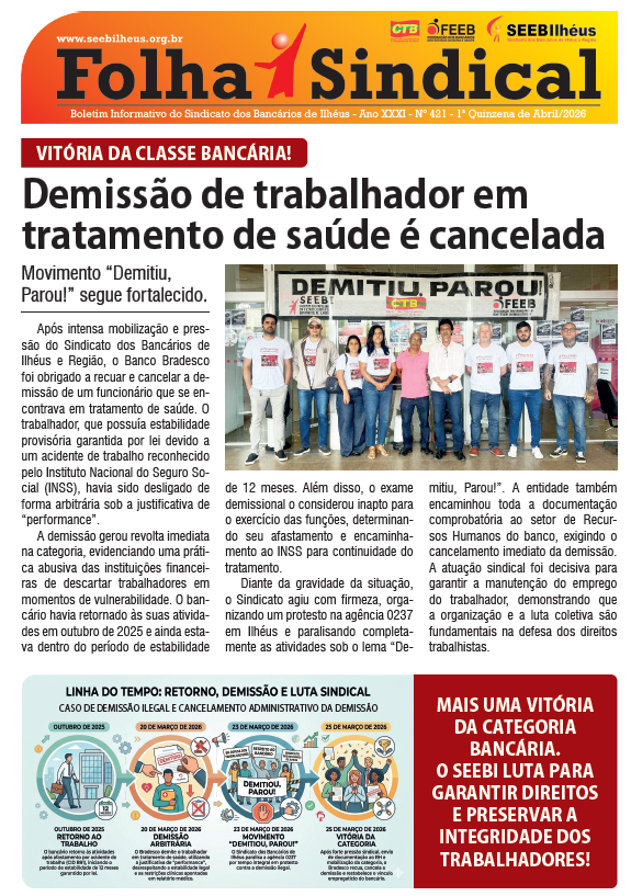 Leia mais sobre o artigo Folha Sindical 421: Demissão de trabalhador em tratamento de saúde é cancelada